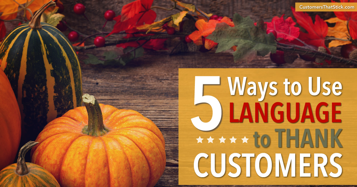 5 Ways to Use Language to Thank Customers